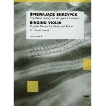 Polskie Wydawnictwo Muzyczne Śpiewające skrzypce Popularne utwory na skrzypce i fortepian zeszyt 1 - Wanda Doleżal