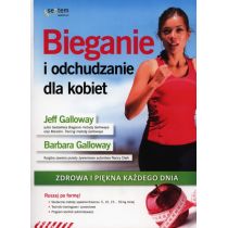 HELION Bieganie i odchudzanie dla kobiet Zdrowa i piękna każdego dnia [KSIĄŻKA]