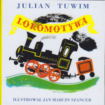 G&P Oficyna Wydawnicza Lokomotywa - Julian Tuwim