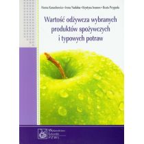 Wydawnictwo Lekarskie PZWL Wartość odżywcza wybranych produktów spożywczych i typowych potraw - Hanna Kunachowicz, Irena Nadolna, Krystyna Iwanow