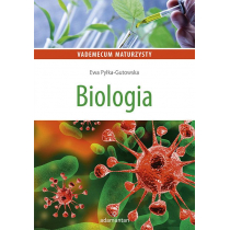 Adamantan BIOLOGIA MATURZYSTY Ewa Pyłka-Gutowska Książki z rabatem 70% zabawki z rabatem 50%
