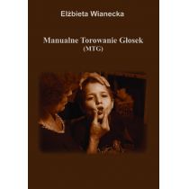 Manualne Torowanie Głosek