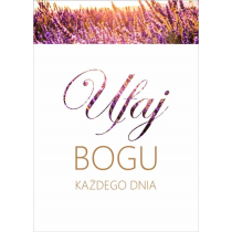 Kartka Ufaj Bogu każdego dnia Nowa