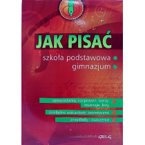 Greg JAK PISAĆ SZKOŁA PODSTAWOWA GIMNAZJUM Pomianowska Zofia