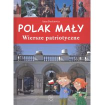 POLAK MAŁY WIERSZE PATRIOTYCZNE Anna Paszkiewicz OD 24,99zł