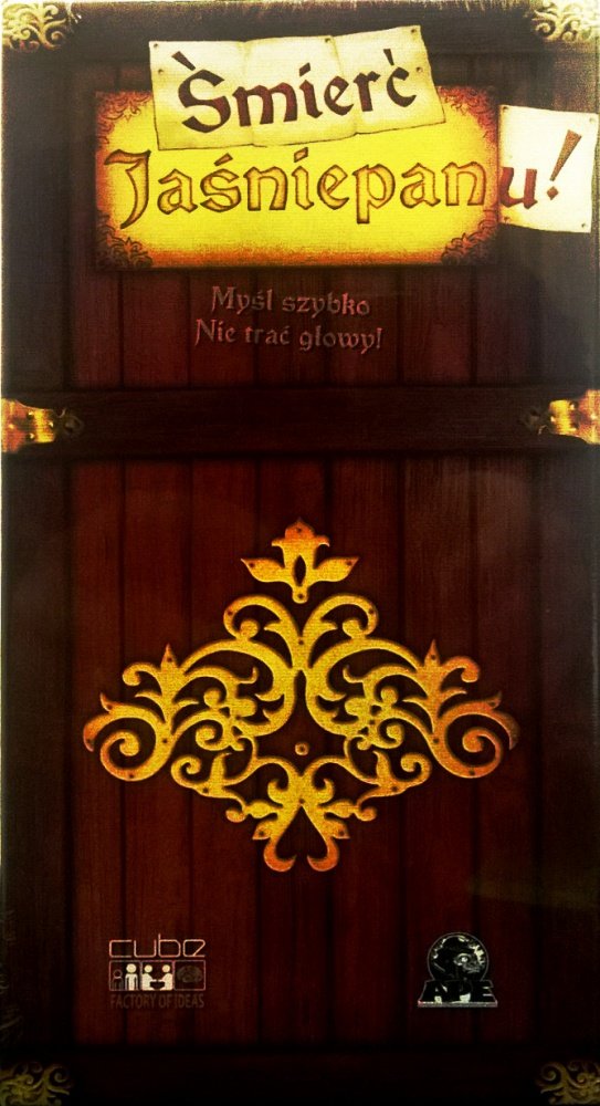 Cube Śmierć Jaśniepanu!