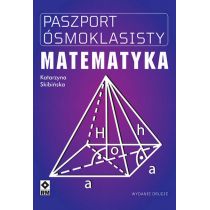 Paszport ósmoklasisty. Matematyka