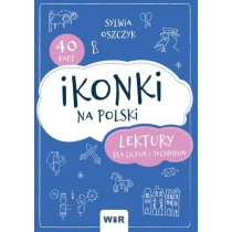 Ikonki na polski. Lektury dla liceum i technikum