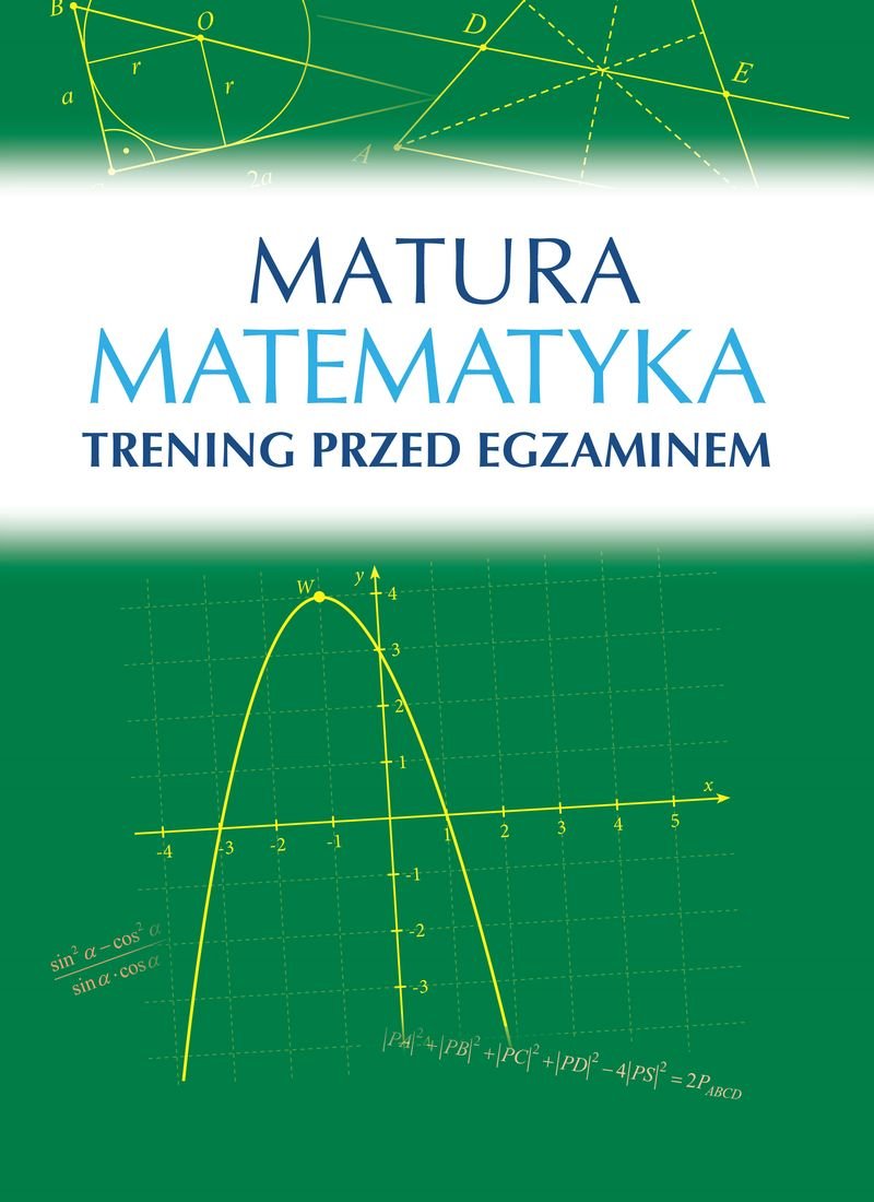 Sbm MATURA MATEMATYKA TRENING PRZED EGZAMINEM Książki z rabatem 70% zabawki z rabatem 50%