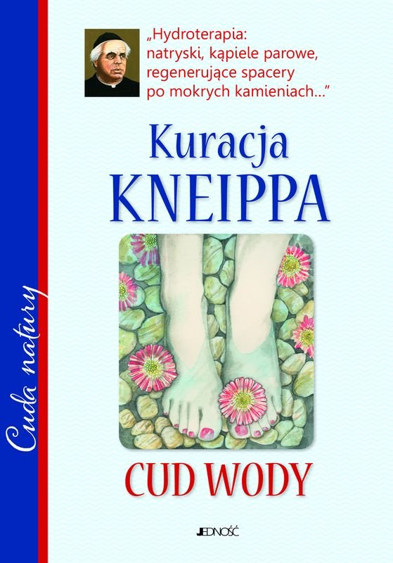 Kuracja Kneippa Cud Wody Opracowanie Zbiorowe