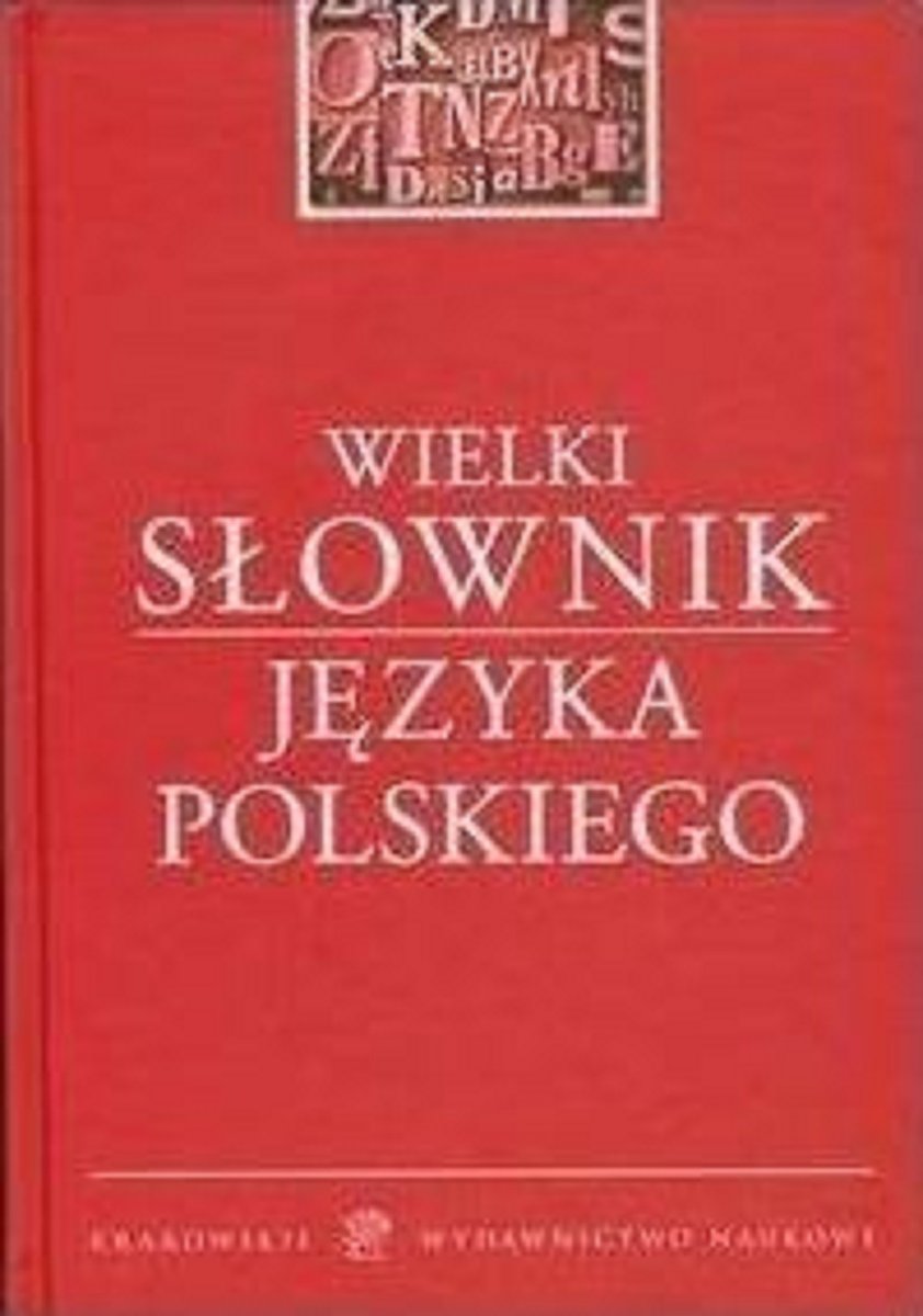 Wielki słownik języka polskiego (ot) - Wysyłka od 3,99