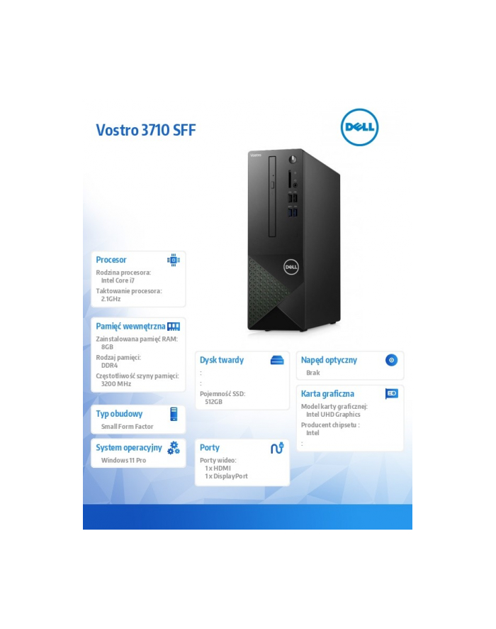 Dell  Vostro 3710 SFF Win11Pro Core i7-12700/8GB/512GB SSD/Intel UHD 770/Kb/Mouse/3Y ProSupport