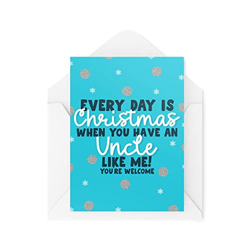 Śmieszne nowości kartki świąteczne | Every Day Is Christmas When You Have A Wujka | Uroczystość prezentu bożonarodzeniowego | Zabawne przekomarzanie się | CBH1371