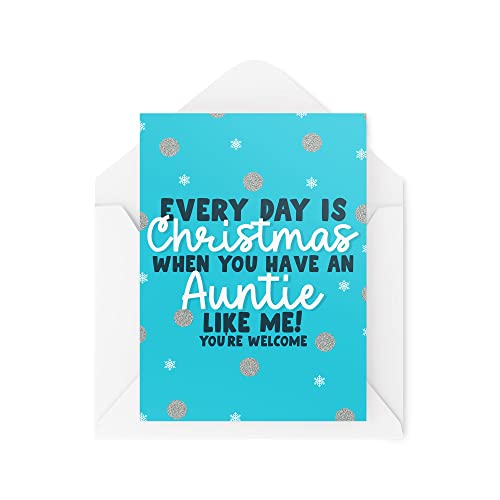 Śmieszne nowości kartki świąteczne | Every Day Is Christmas When You Have A Auntie | Boże Narodzenie prezent uroczystość | zabawne przekomarzanie się | CBH1370