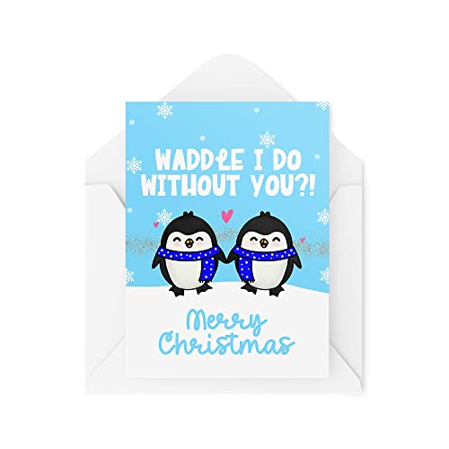 Śmieszne nowości kartki świąteczne | Waddle I Do Without You?! | Gay Christmas Present Xmas Celebration | Banter Funny | CBH1380
