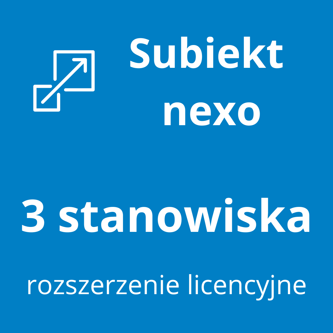 Subiekt nexo rozszerzenie o następne 3 stanowiska
