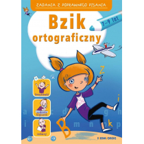 Zadania z poprawnego pisania. Bzik ortograficzny