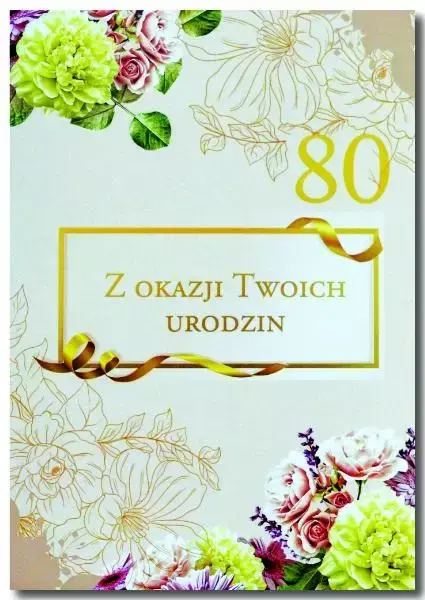 Kartka okolicznościowa Urodziny 80 - Trend