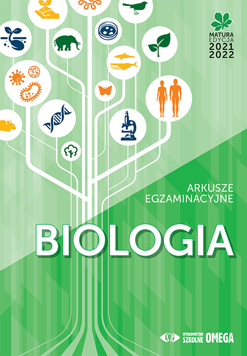 OMEGA Biologia Matura 2021/22 Arkusze egzaminacyjne - praca zbiorowa