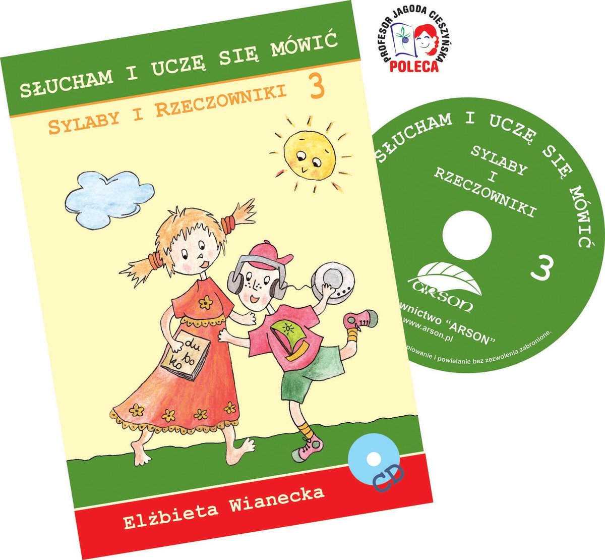Wianecka Elżbieta Słucham i uczę się mówić. Sylaby i rzeczowniki 3