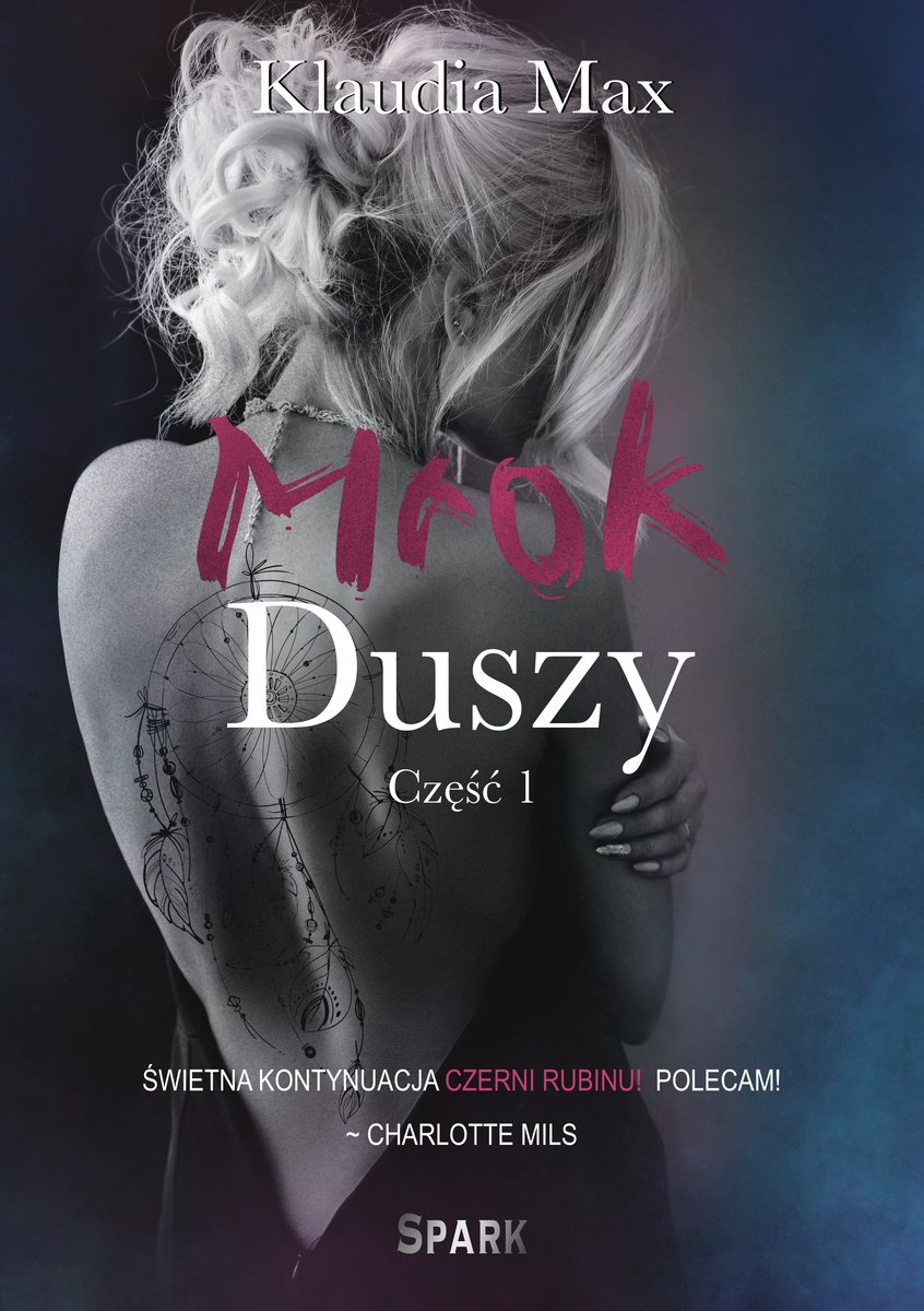 Spark Mrok duszy - Klaudia Max