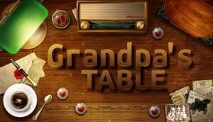 Grandpa''s Table PC