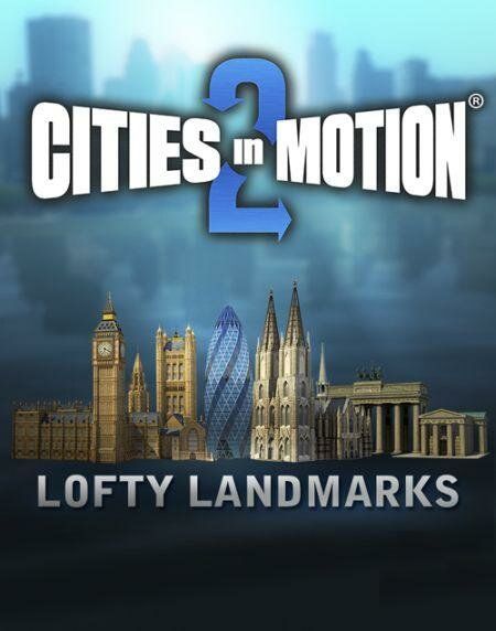 Cities in Motion 2: Lofty Landmarks PC