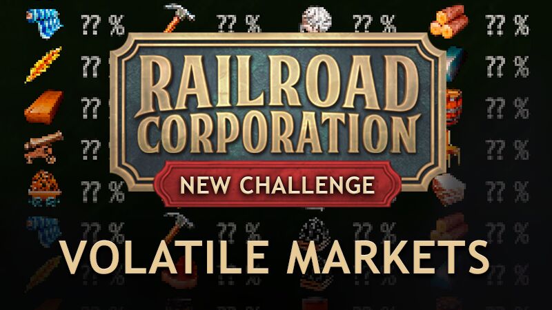 Railroad Corporation - Volatile Markets PC