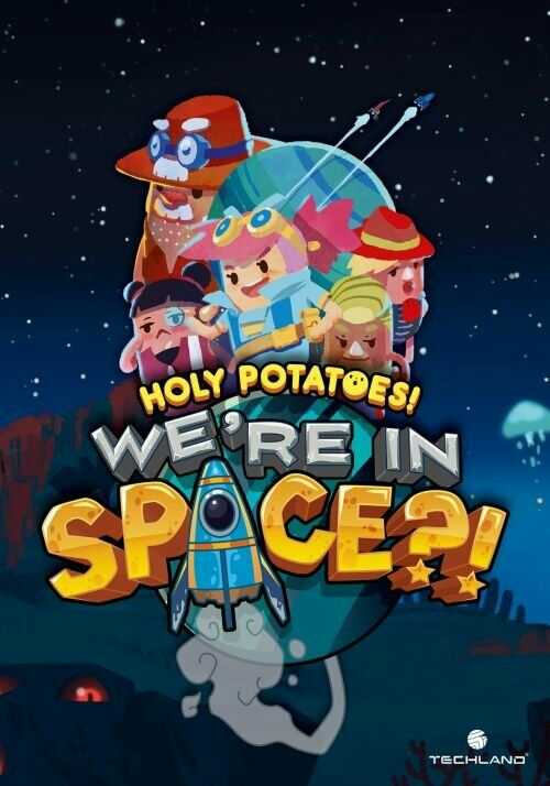 Holy Potatoes! We''re In Space?! PC