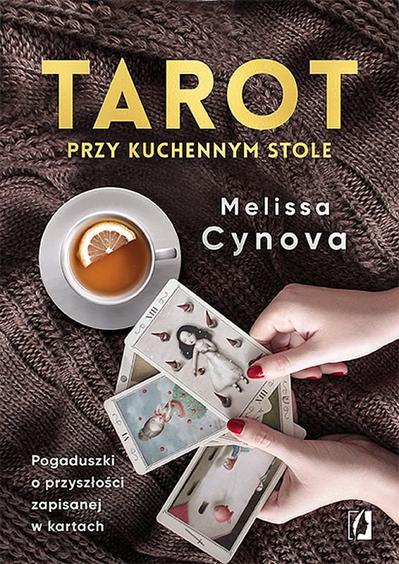 Kobiece Tarot przy kuchennym stole Cynova Melissa