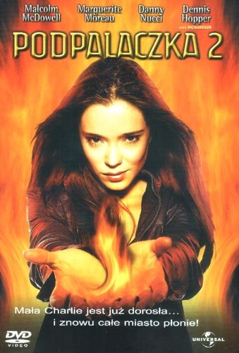 Podpalaczka 2 (Firestarter II: Rekindled) [DVD]