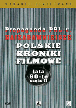 Propaganda PRL-u: Najzabawniejsze polskie kroniki filmowe. Lata 60-te. Część 2