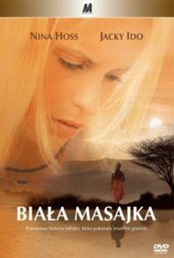 BIAŁA MASAJKA  Die Weisse Massai (The White Masai Woman)     Dystrybutor   Monolith [DVD]