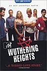 MTV: Wichrowe wzgórza (Wuthering Heights) [DVD]