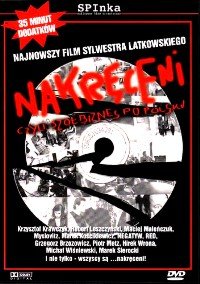 Nakręceni, czyli szołbiznes po polsku