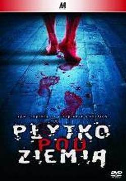 Płytko pod ziemią (Shallow Ground) [DVD]