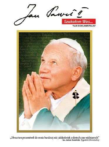 Galapagos Jan Paweł II Szukałem Was DVD) Jarosław Szmidt
