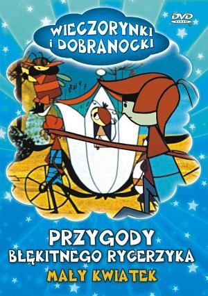 Przygody Błękitnego Rycerzyka-mały Kwiatek [DVD]