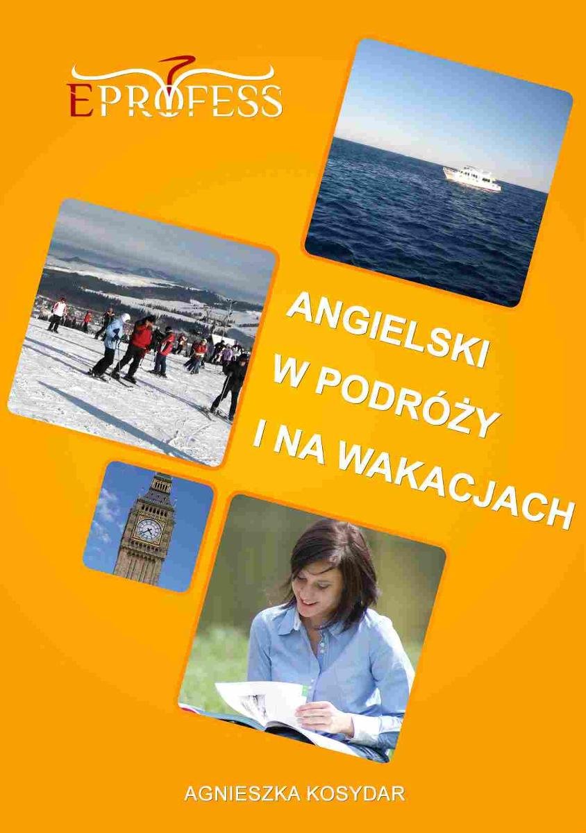 Angielski w podróży i na wakacjach