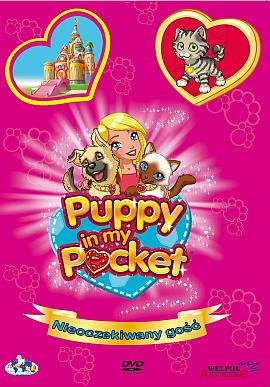 Puppy in my pocket Nieoczekiwany gość DVD)