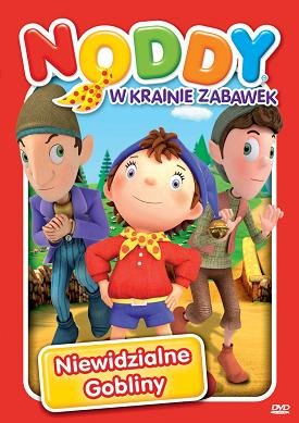 Noddy w krainie zabawek Niewidzialne Gobliny