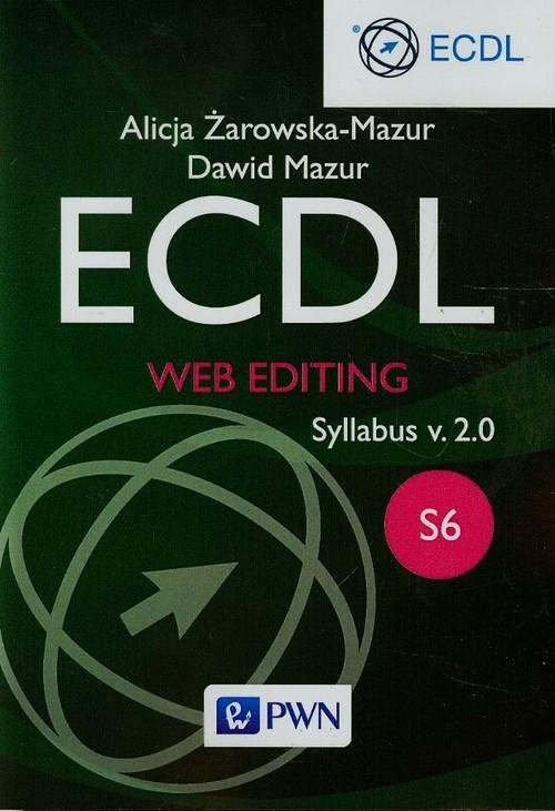 Wydawnictwo Naukowe PWN ECDL Web editing Syllabus v. 2.0. S6