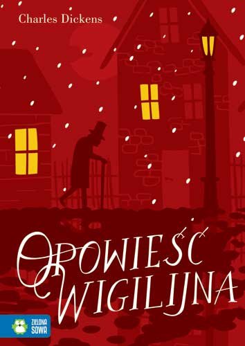Zielona Sowa Literatura klasyczna. Opowieść Wigilijna
