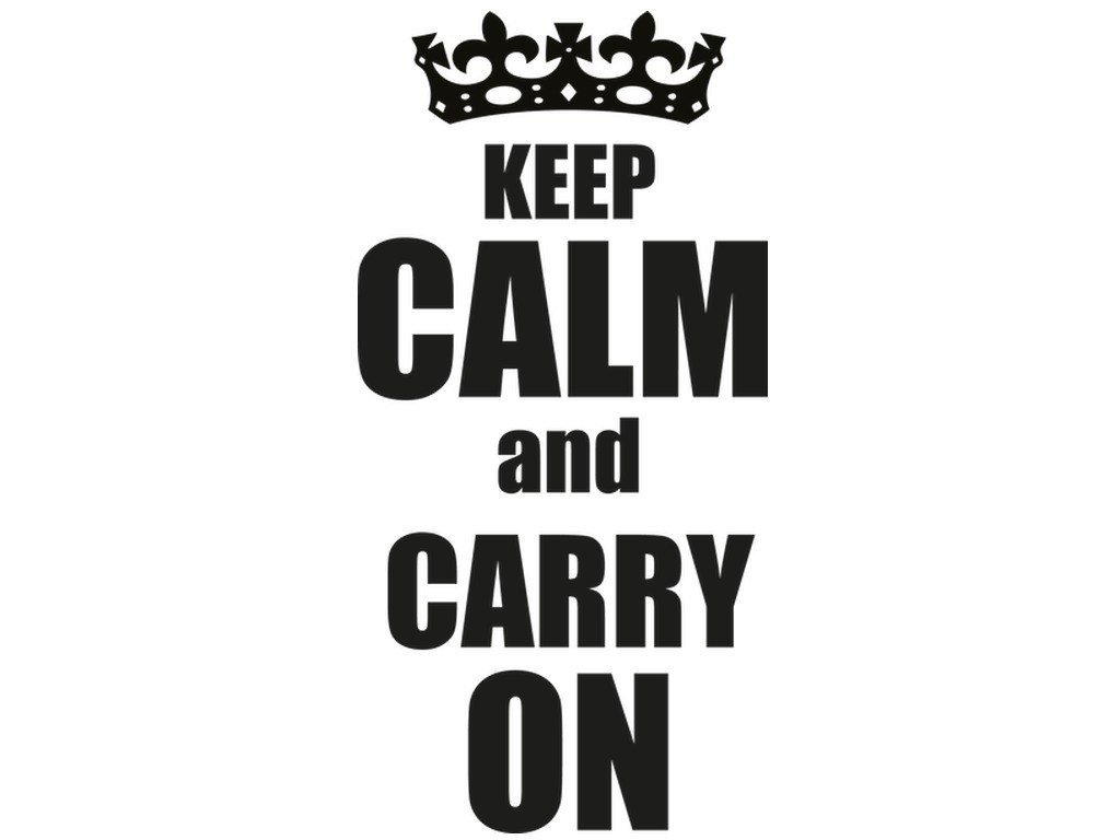 Cytaty, Keep calm and carry on, Naklejka ścienna, 50x100 cm