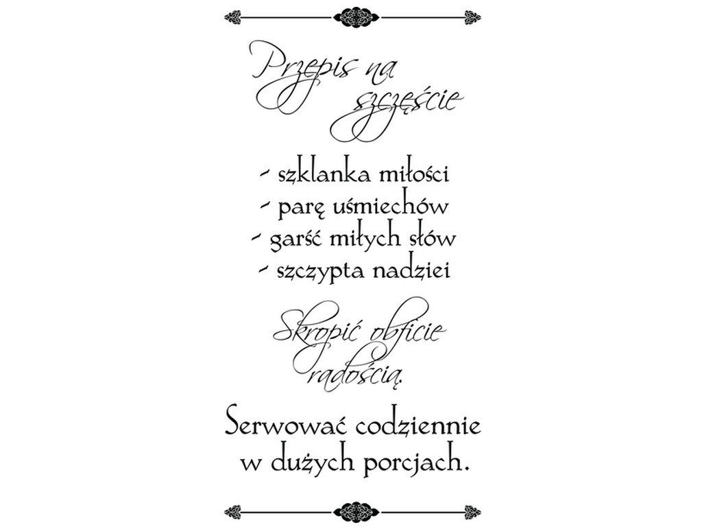 Cytaty, Przepis na szczęście, Naklejka ścienna, 50x100 cm