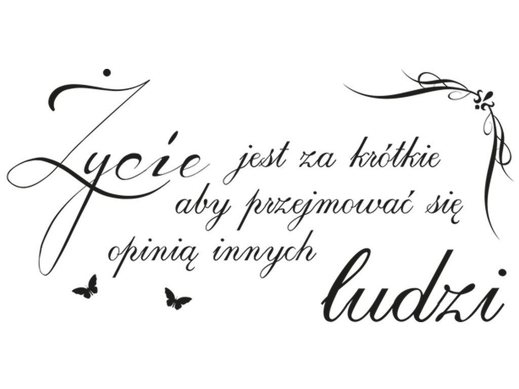 Cytaty, Życie jest za krótkie, Naklejka ścienna wielokrotnego użytku, 200x100 cm