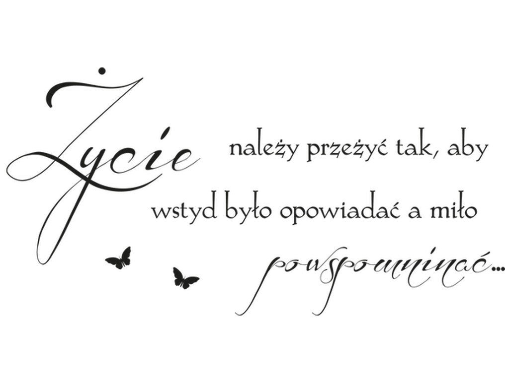 Cytaty, Życie należy przeżyć, Naklejka ścienna wielokrotnego użycia, 200x100 cm