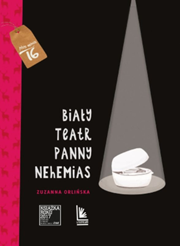 BIAŁY TEATR PANNY NEHEMIAS Zuzanna Orlińska