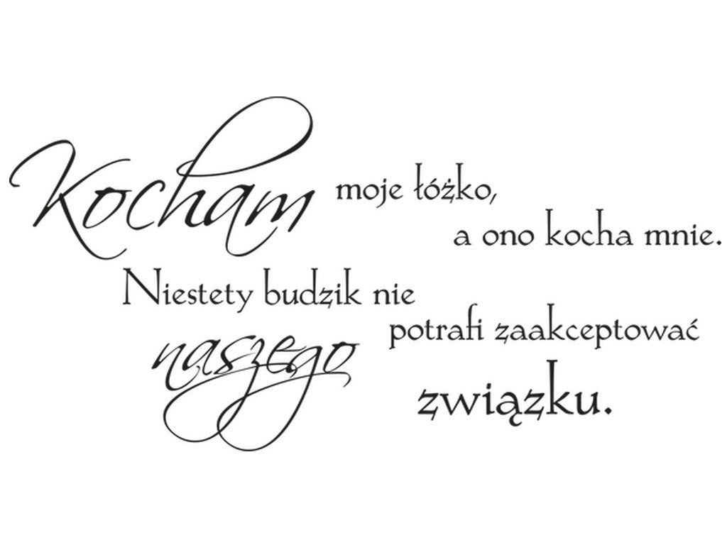 Cytaty, Kocham moje łóżko, Naklejka ścienna, 100x50 cm