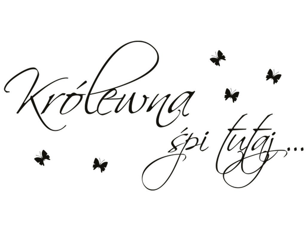 Cytaty, Królewna śpi tutaj, Naklejka ścienna, 100x50 cm